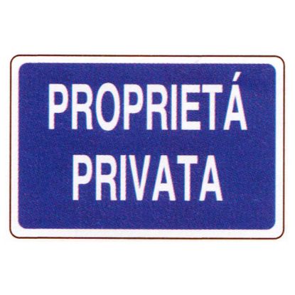 Immagine di CARTELLO DI SEGNALAZIONE PROPRIETA  PRIVATA 30X20 CM