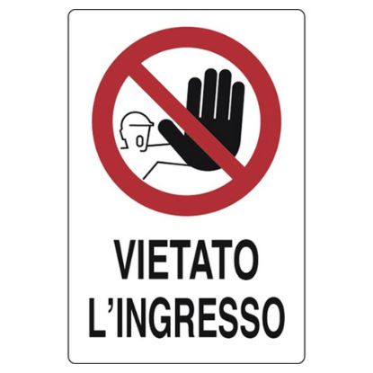 Immagine di CARTELLO VIETATO L INGRESSO 20X30 CM