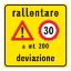 Immagine di CARTELLO STRADALE RALLENTARE A MT 200 DEVIAZIONE